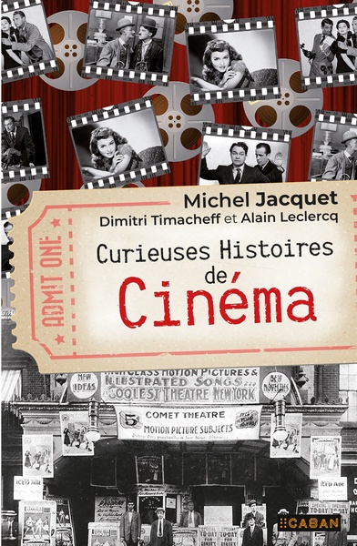 Curieuses Histoires de cinéma