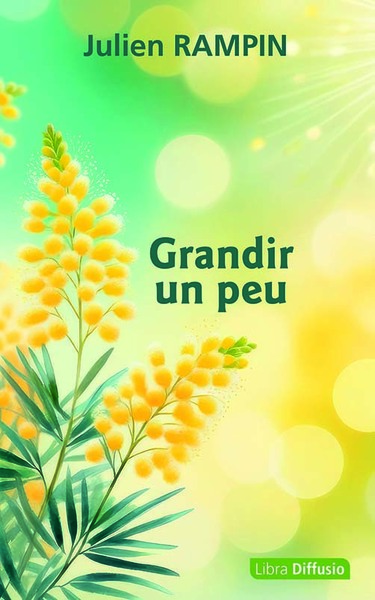 Grandir un peu