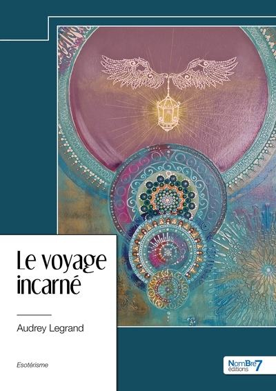 Le voyage incarné