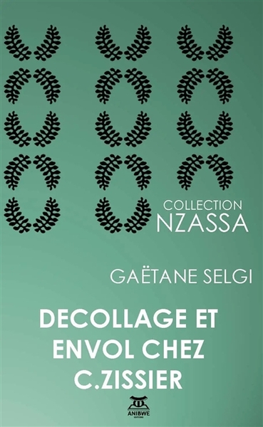 Décollage Et Envol Chez C.Zissier - Gaetane Selgi