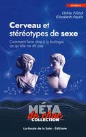 Cerveau et stéréotypes de sexe - Odile Fillod, Élisabeth Feytit