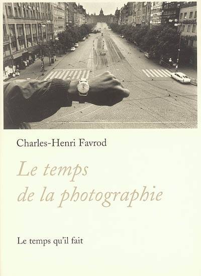 Le Temps de la photographie