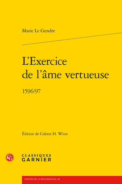 L'Exercice de l'âme vertueuse - Marie Le Gendre