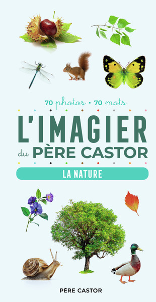 L'Imagier du Père Castor en photos - La nature