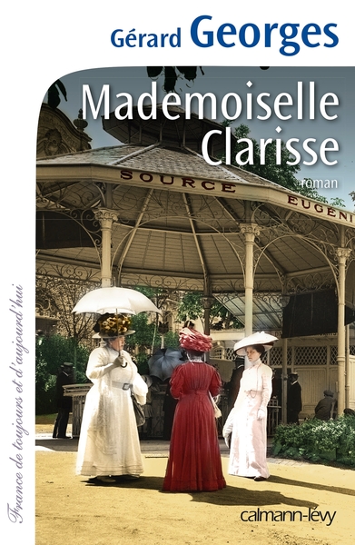 Mademoiselle Clarisse, Roman