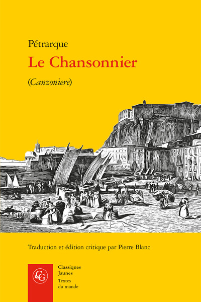 Chansonnier, (Canzoniere) - Pétrarque