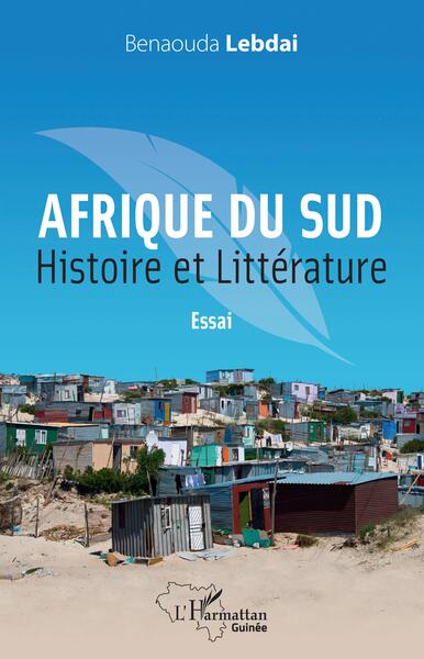 Afrique du Sud. Histoire et littérature