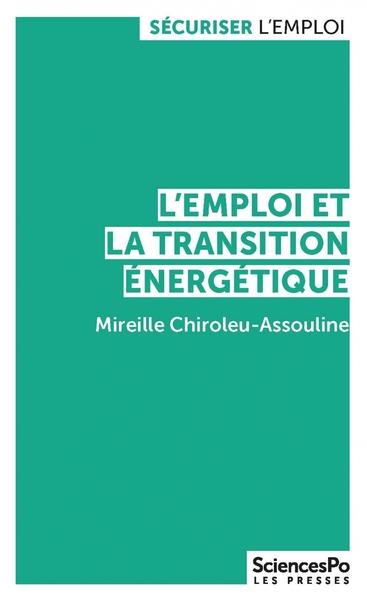 L'emploi et la transition énergétique - Mireille CHIROLEU-ASSOULINE