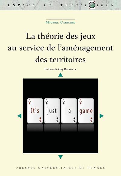 La théorie des jeux au service de l'aménagement des territoires