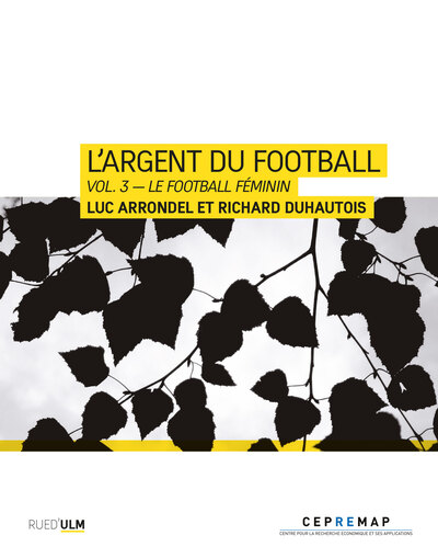 L'Argent du football - Luc Arrondel, Richard Duhautois