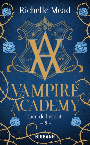 Vampire Academy Volume 5