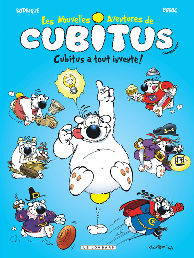 Les nouvelles aventures de Cubitus Volume 10