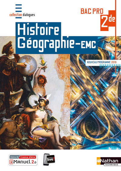 Histoire-Géographie EMC 2ème Bac Pro (Dialogues) - Livre + licence élève 2019