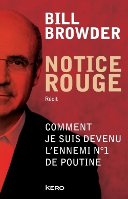 Notice rouge - Bill Browder