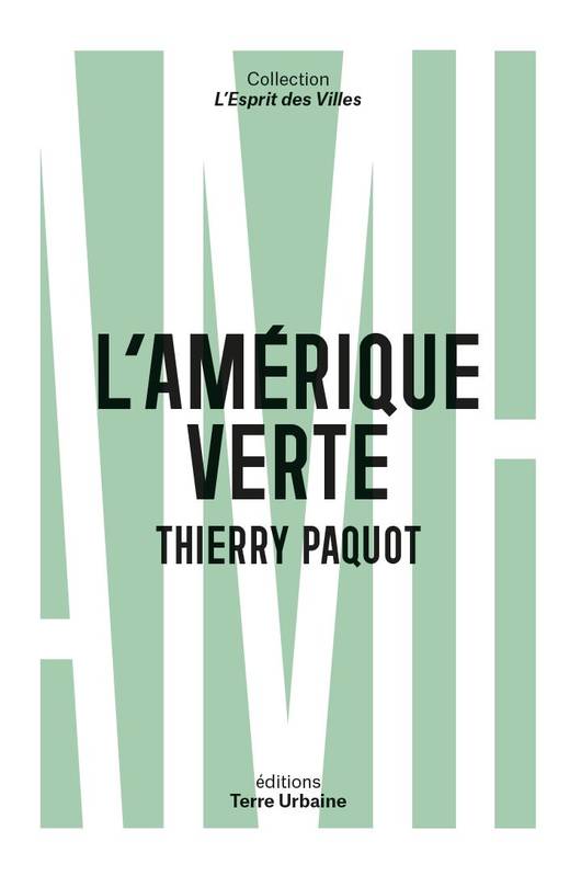 L'Amérique verte