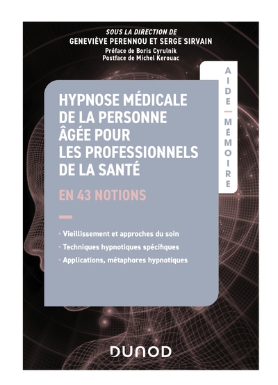 Aide-Mémoire - Hypnose médicale de la personne âgée pour les professionnels de la santé