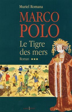 Marco Polo Volume 3 - Muriel Romana