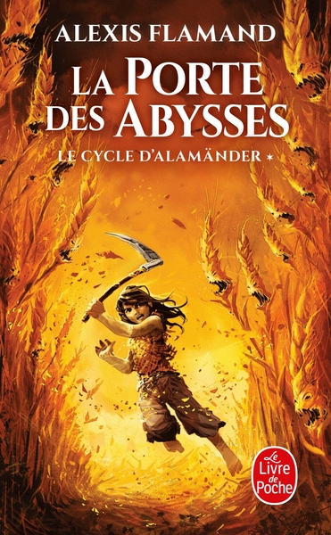 Le cycle d'Alamänder Volume 1