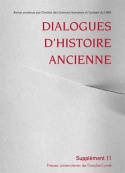 Dialogues d'histoire ancienne Supplément N° 11 Volume 11