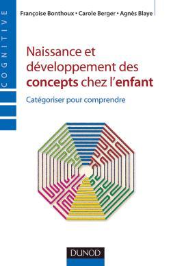 Naissance et développement des concepts chez l'enfant - Catégoriser pour comprendre