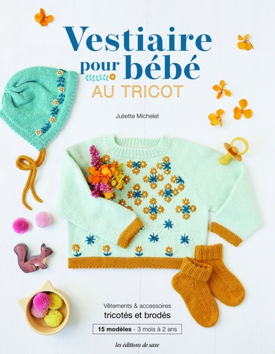 Vestiaire pour bébé au tricot