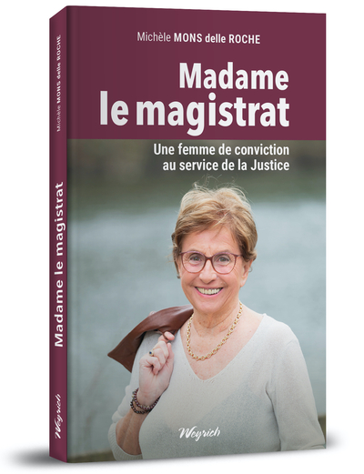 Madame le magistrat