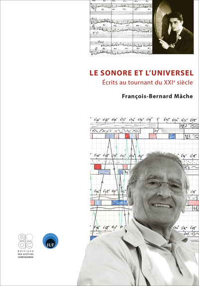 Le sonore et l'universel - François-Bernard Mâche