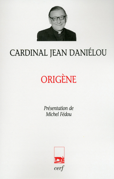 Origène - Jean Danielou