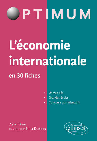 L'économie internationale en 30 fiches - Assen Slim