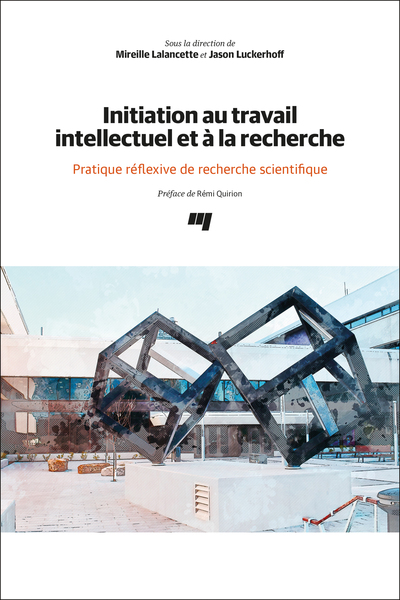 Initiation au travail intellectuel et à la recherche - Lalancette mireil.