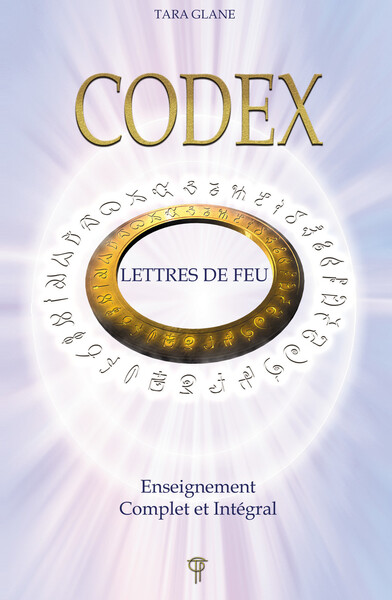 Codex - Lettres de feu - Enseignement Complet et Intégral