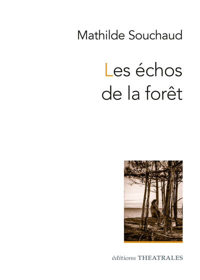 Les Échos De La Forêt