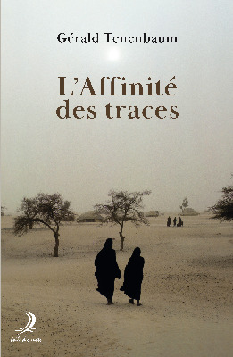 L'Affinité des traces - gérald tenenbaum