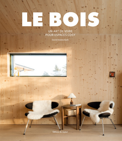 Bois (intérieurs pour des espaces de vie cosy)