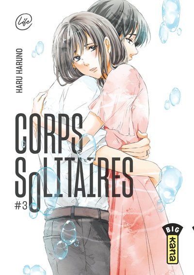 Corps solitaires Volume 3