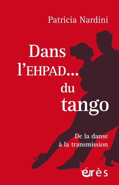 Dans l'EHPAD... du tango