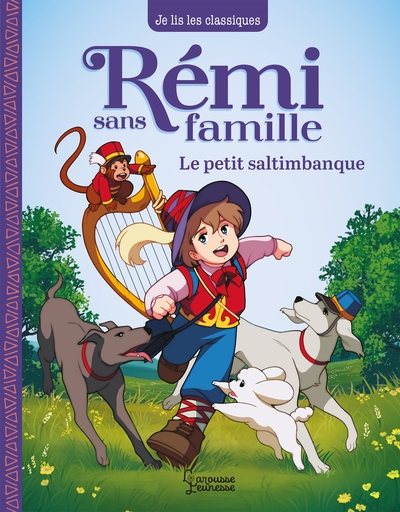 Rémi sans famille Volume 1