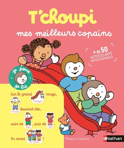 T'choupi mes meilleurs copains - Thierry Courtin