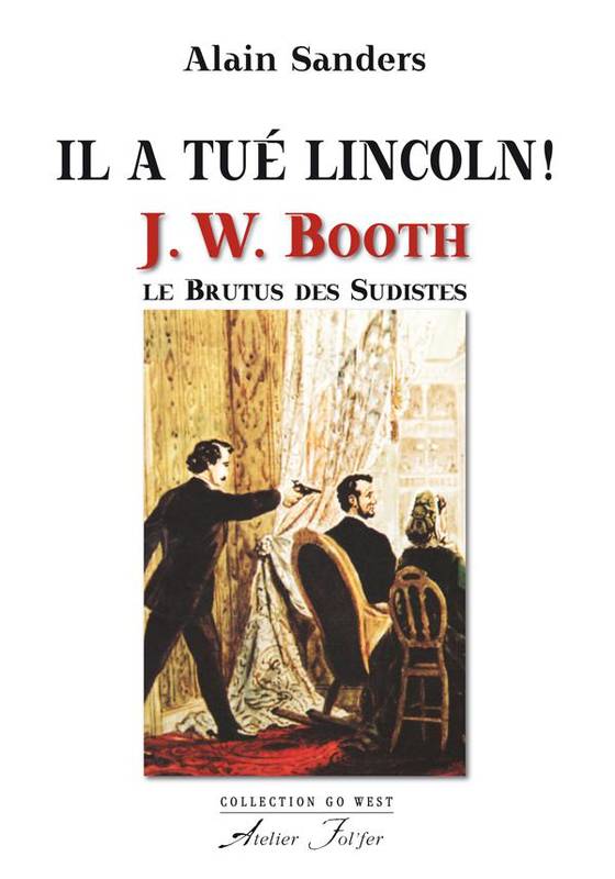 Il a tué Lincoln !