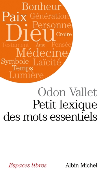 181 - Petit Lexique des mots essentiels - Odon Vallet