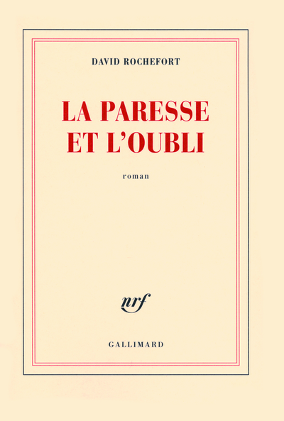 La paresse et l'oubli