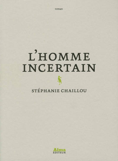 L'homme incertain