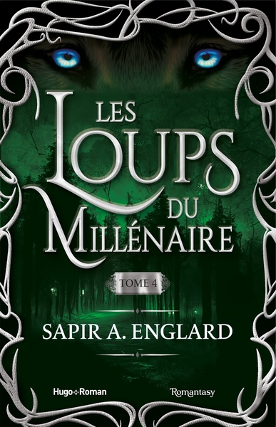 Les loups du millénaire Volume 4