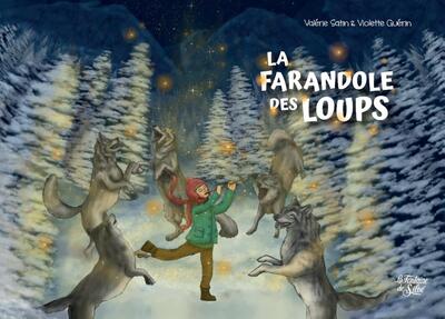 La farandole des loups