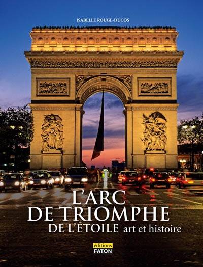 L' Arc de Triomphe de l'Étoile