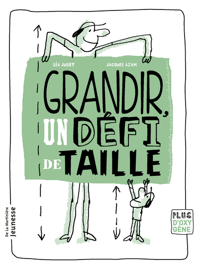 Grandir, un défi de taille