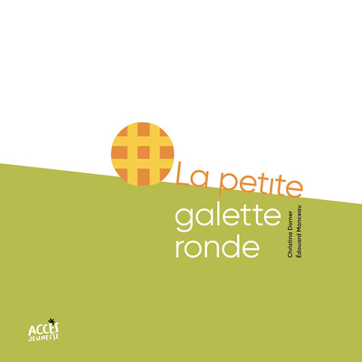 Conte codé La petite galette ronde