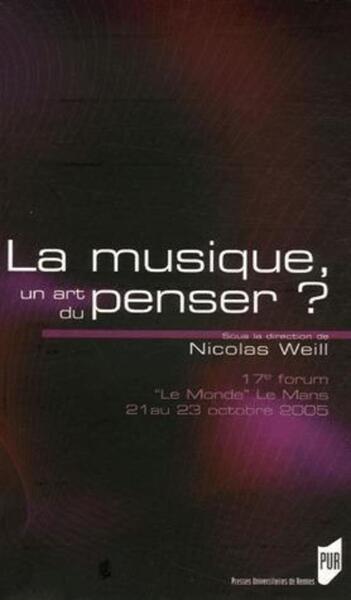 La Musique, un art du penser ?