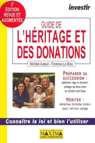 Guide investir de l'héritage et des donations - 2e éd.