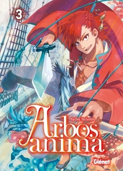 Arbos anima Volume 3